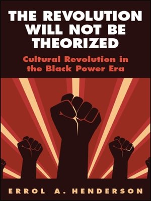 cover image of The Revolution Will Not Be Theorized